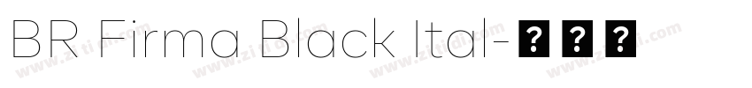BR Firma Black Ital字体转换